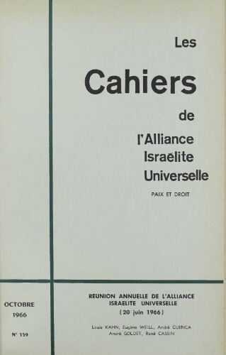 Les Cahiers de l'Alliance Israélite Universelle (Paix et Droit).  N°159 (01 oct. 1966)